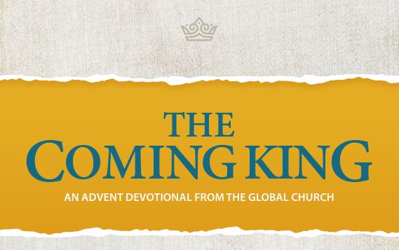 The Coming King - advent devotional 2023